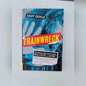 TRAINWRECK BY SADY DOYLE